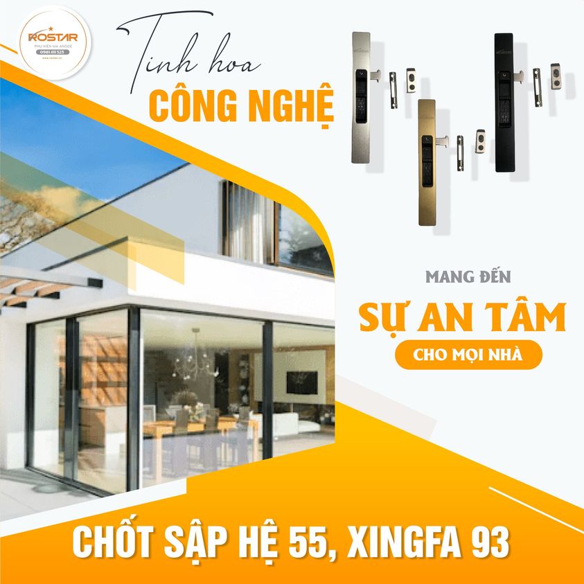 CHỐT SẬP HỆ 55 XINGFA 93 MANG ĐẾN SỰ AN TÂM CHO MỌI NHÀ